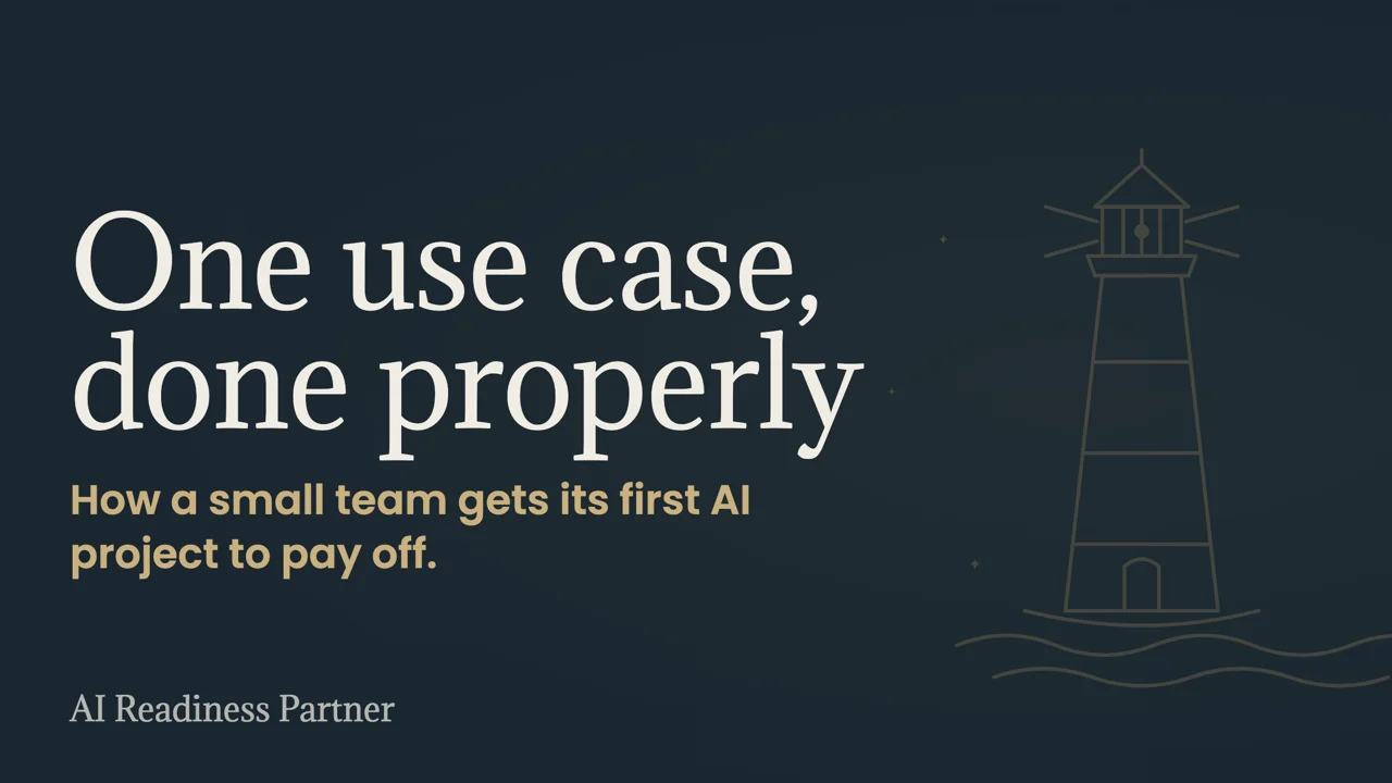 One use case, done properly: how a small team gets its first AI project to pay off. AI Readiness Partner. A faded gold line-art lighthouse sits to the right of the title.