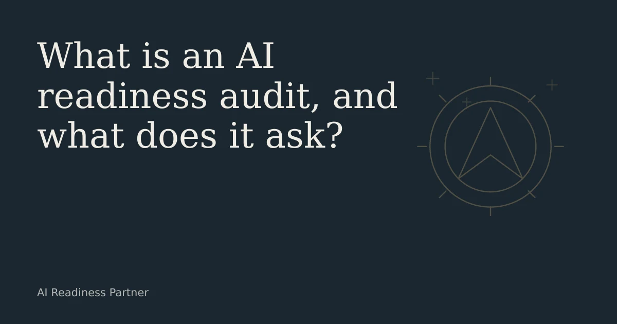 What is an AI readiness audit, and what does it ask?. AI Readiness Partner. A faded gold line-art drawing of a compass sits to the right of the title.